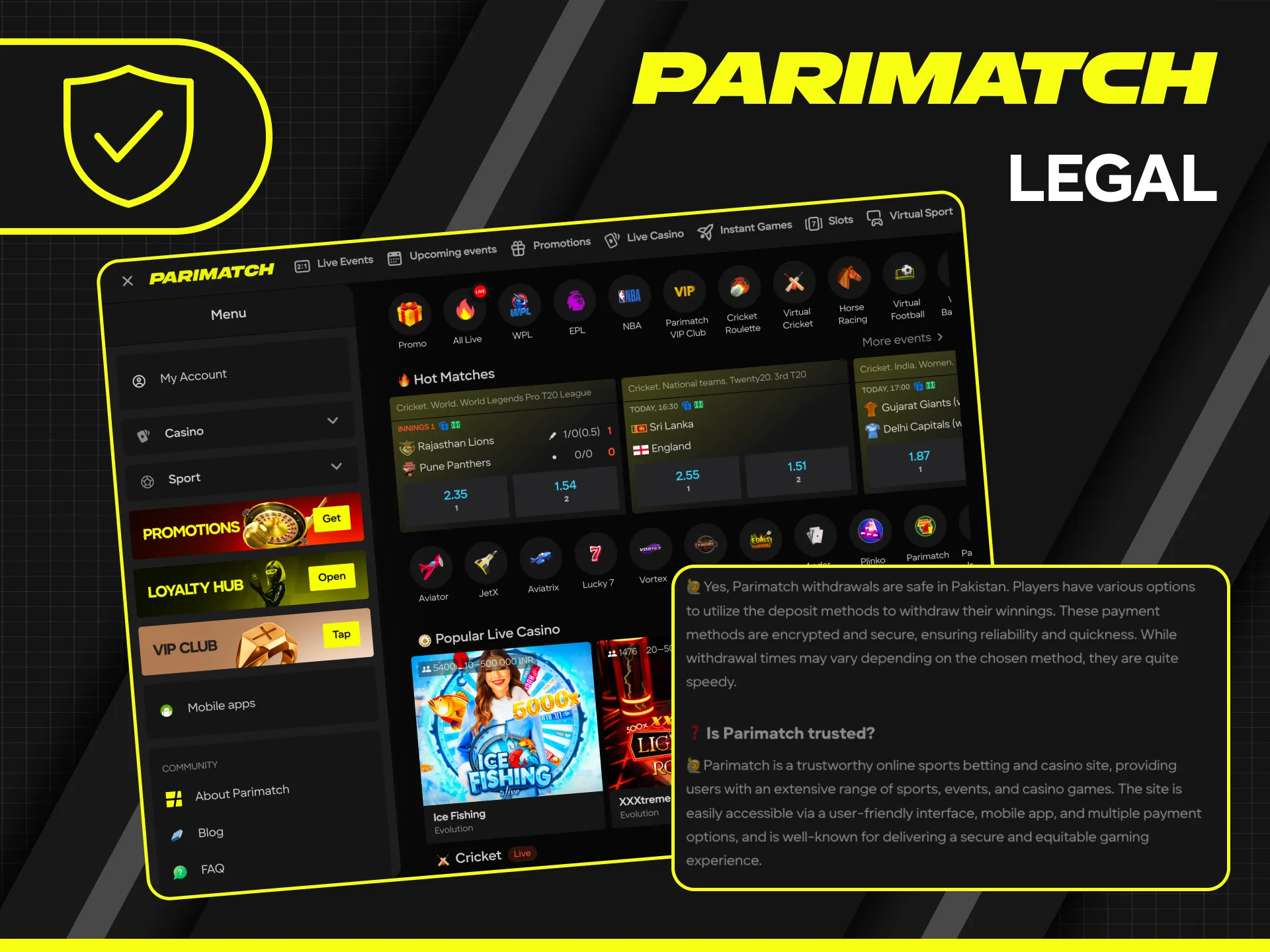 Learn about the legal status of Parimatch in India and bet with confidence.